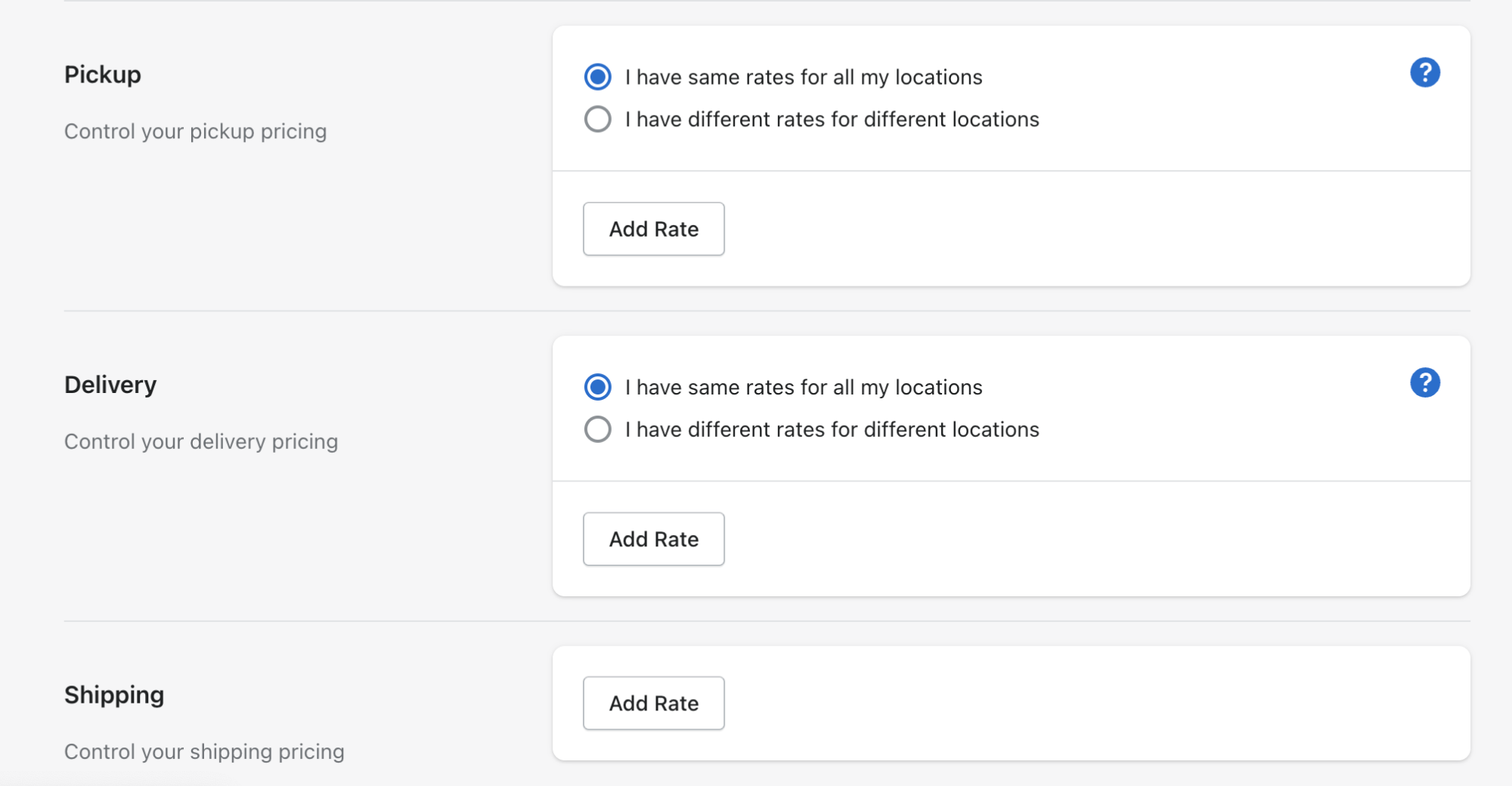 Rate settings for pickup, delivery, and shipping with per-location rate options