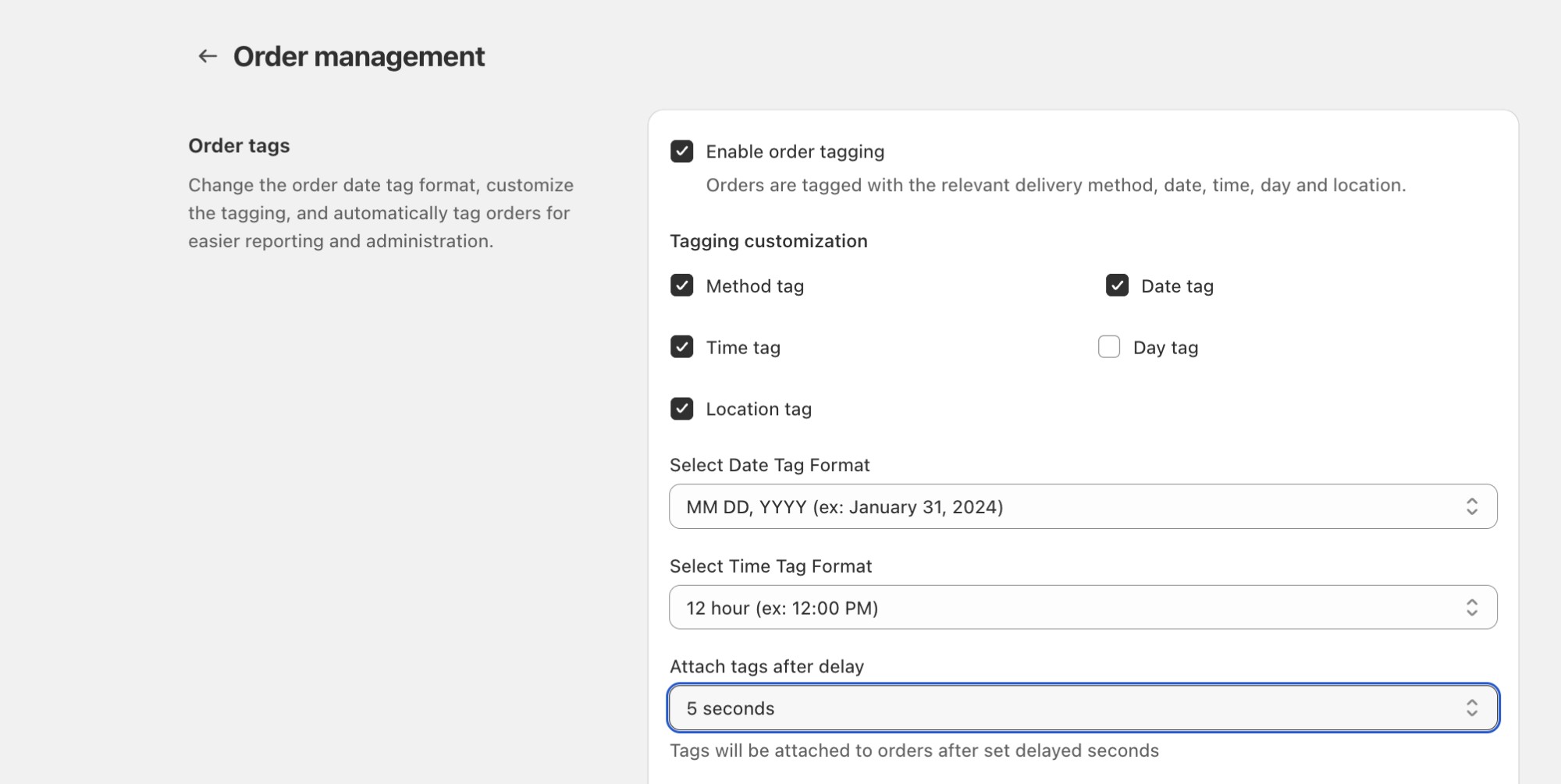 Setting for a configurable delay on order tag updates