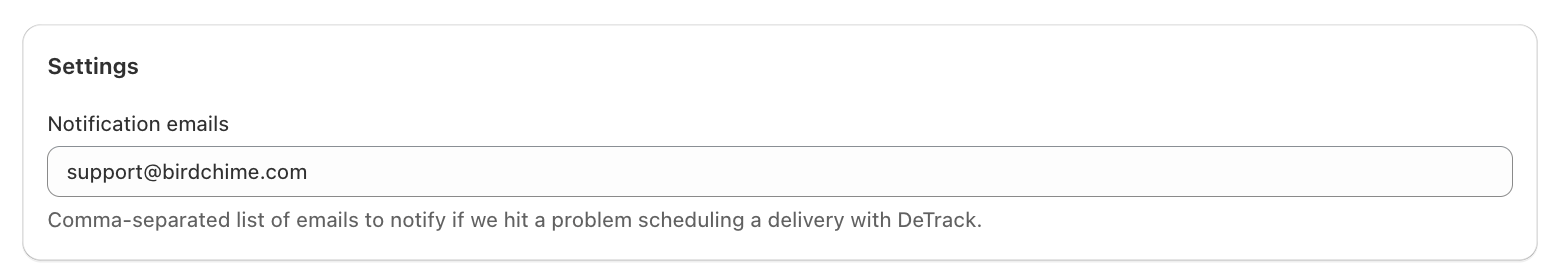 DeTrack Integration Settings showing the Notification emails field
