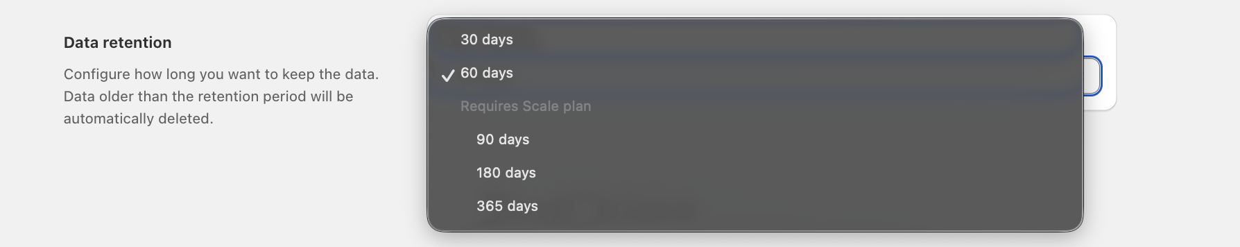 The Data retention dropdown open, showing 30 and 60 days available and 90, 180, and 365 days marked as requiring the Scale plan