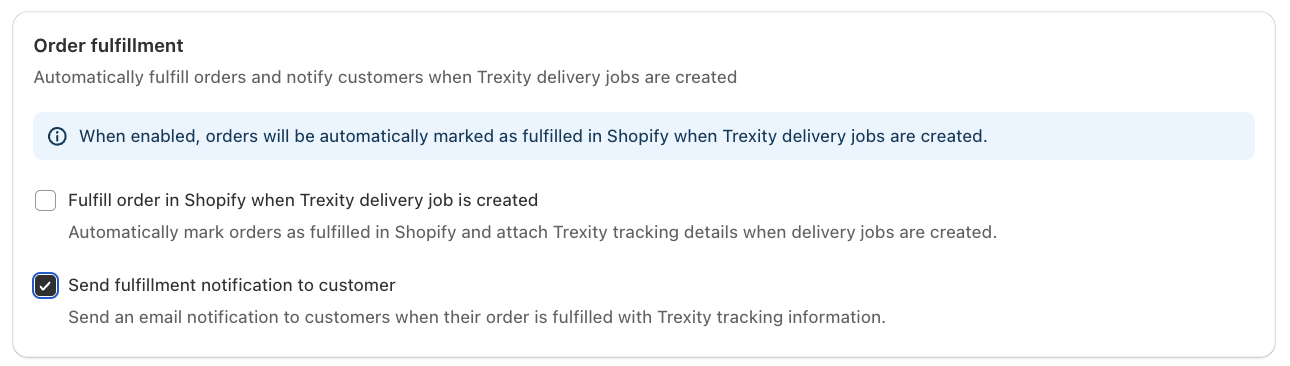 Shows the Trexity Order fulfillment options for fulfilling in Shopify and notifying customers