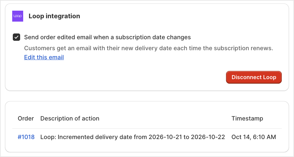 Loop connected in Bird, with the order edited email turned on and a subscription log entry