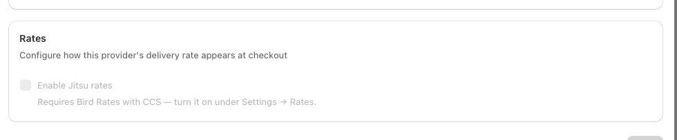Enable Jitsu rates is disabled until Bird Rates with CCS is turned on