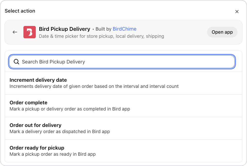 Bird Pickup Delivery actions in Shopify Flow: Order ready for pickup, Order out for delivery and Order complete
