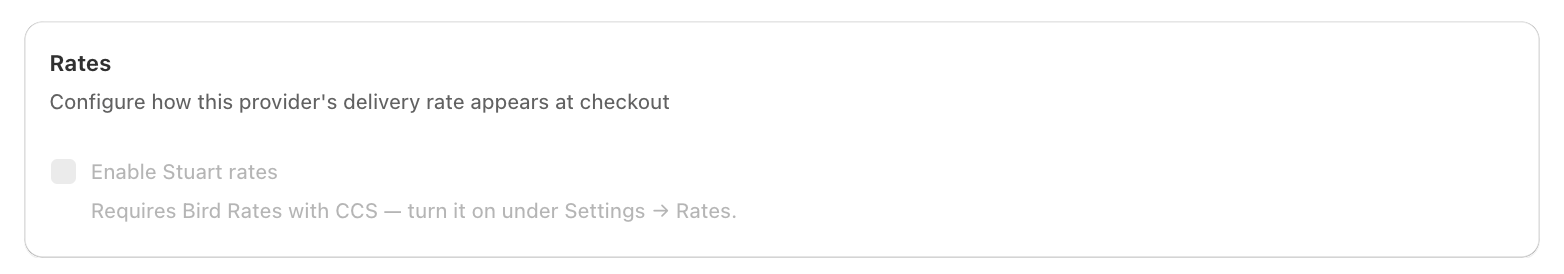 Enable Stuart rates is disabled until Bird Rates with CCS is turned on