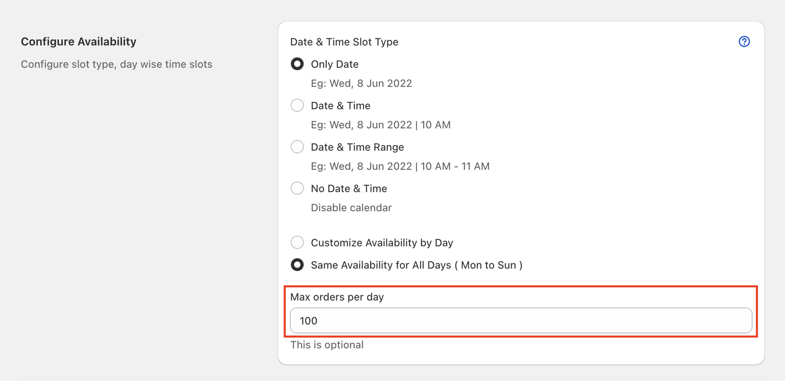 Maximum orders per day setting for pickup