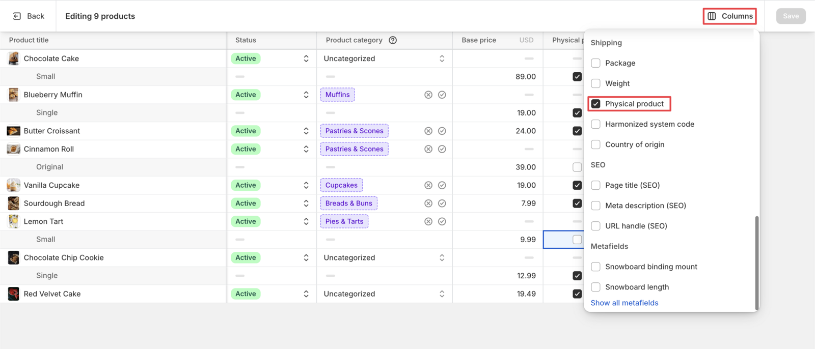 Shows the columns customization with the Physical Product option enabled in the shipping section.