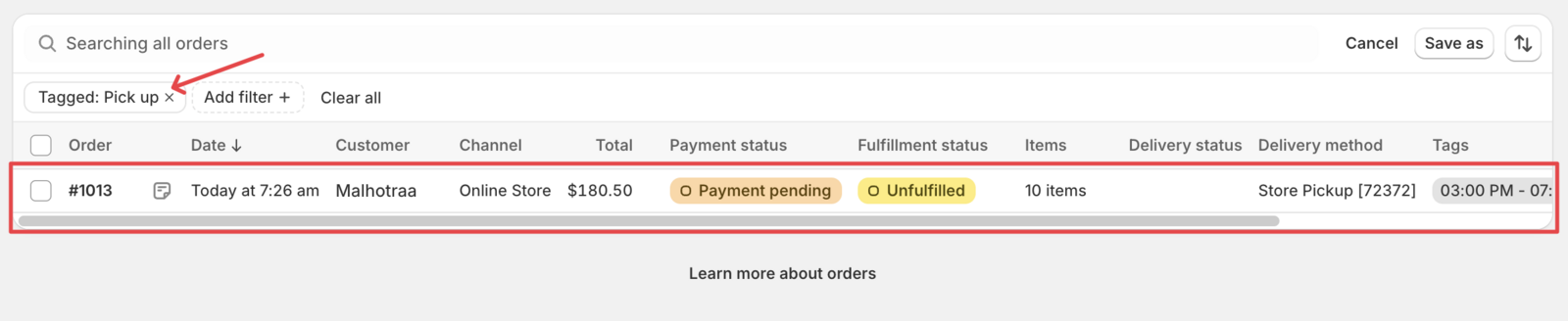 Shows the filtered results displaying only orders that match the specified delivery method